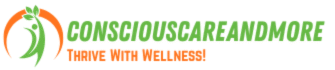 ConsciousCareAndMore